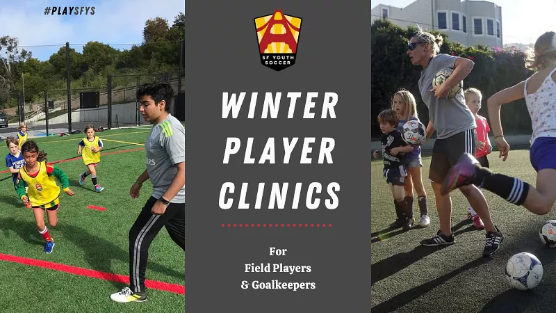 SFYS Winter GK and Field Player Clinics